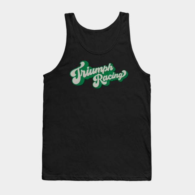 70's Triumph Racing Tank Top by derekcreates